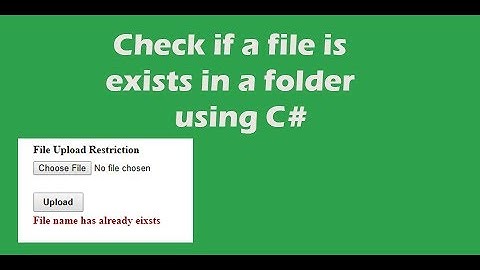 Check if a file is exists in a folder using C#
