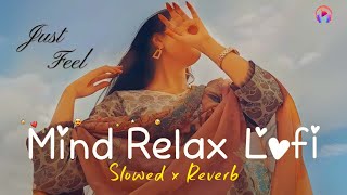 romantic Hindi Love Mashup 2025 Best Mashup Of Arijit Singh Jubin Nautiyal Atif Aslam