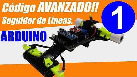 Código AVANZADO!!! Seguidor de Líneas (ARDUINO)►  Parte I  ☼line follower robot using arduino nano.