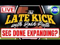Late Kick Live Ep 369: SEC Not Expanding | Transfer Portal ?s | Florida Mood Tracker | CFB vs CBB