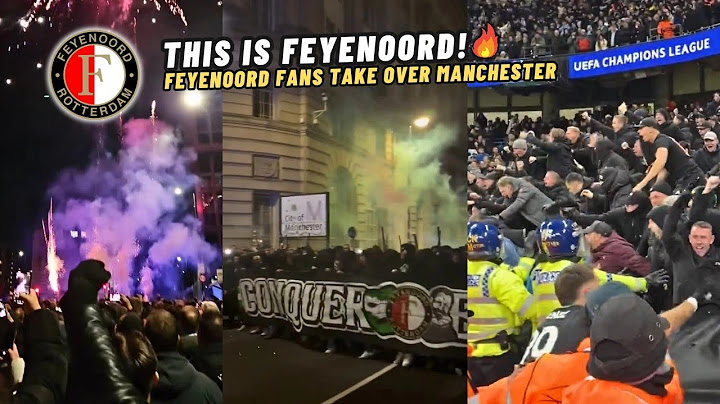 Feyenoord Fans Take Over Manchester! In the Away Match Against Manchester City at the Etihad Stadium