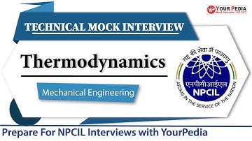 Thermodynamics Mock Interview For NPCIL | ME | NPCIL Interview preparation & Guidance | YourPedia