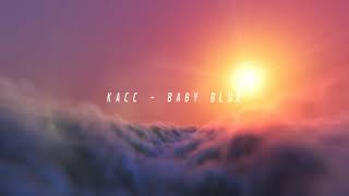 KacC - Baby Blue [Official Visualizer]