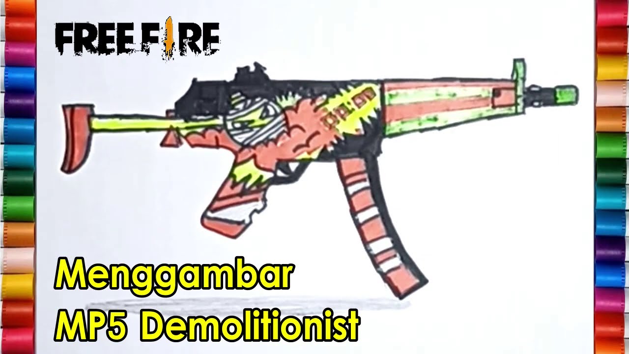 Cara Menggambar Senjata MP5 Demolitionist Free Fire Drawing MP5 Free Fire YouTube