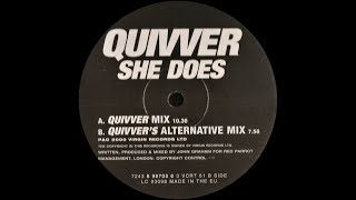 Quivver - She Does (Quivver&#39;s Alternative Remix)