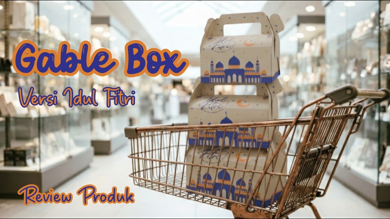 Gable Box edisi Ramadhan