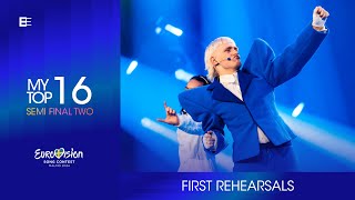 Eurovision 2024 🇸🇪 | First Rehearsals | My Top 16 (Semi Final 2)