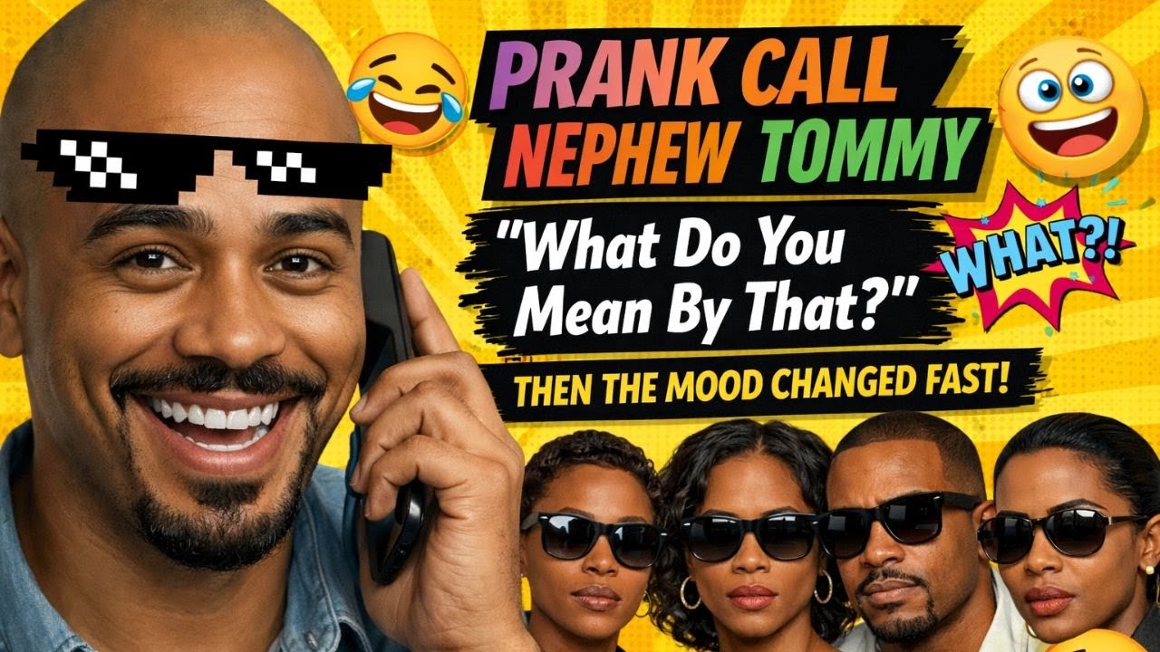 😳🔥 PRANK CALL NEPHEW TOMMY | “What Do You Mean By That?” Then The Mood Changed Fast