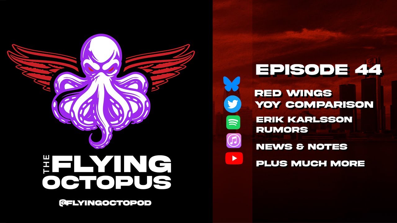 Episode 44: Did the Red Wings Improve Compared to 2024-25? + Erik Karlsson Rumors & More