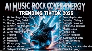 Download Lagu Kumpulan 24 Lagu Terbaik Cover Rock Energi | Viral Tiktok 2025 | Al Cover MP3 Download Lagu Kumpulan 24 Lagu Terbaik Cover Rock Energi | Viral Tiktok 2025 | Al Cover MP3