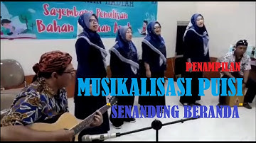 Penampilan Musikalisasi Puisi dari Grup "SENANDUNG BERANDA"