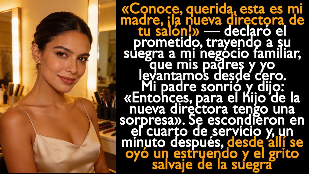 «¡Mi madre ahora es la nueva directora de tu salón!» — declaró el prometido