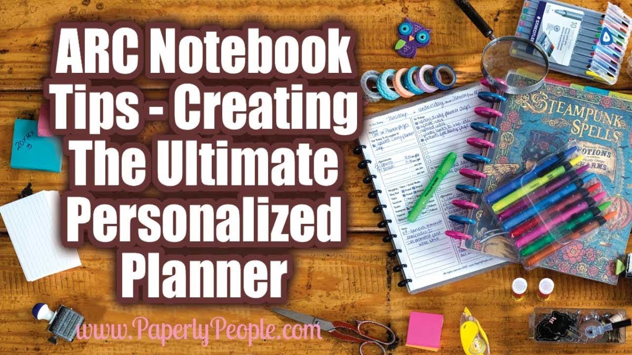 ARC Notebook Tips - Creating The Ultimate Personalized ARC Planner -  Paperly People