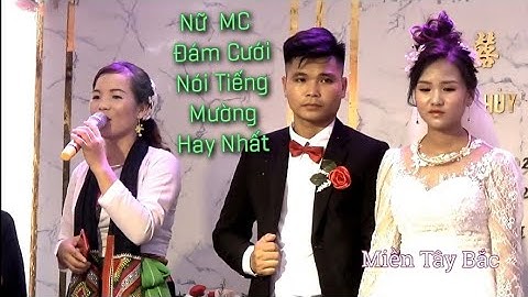 MC _ Ánh Hồng Giới Thiệu Bằng Tiếng Mường Hay Nhất Huyện Lạc Sơn