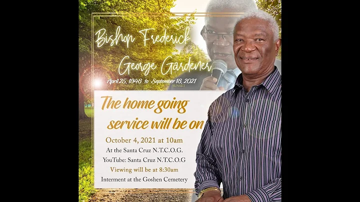 Homegoing Service for Bishop Frederick G. Gardener