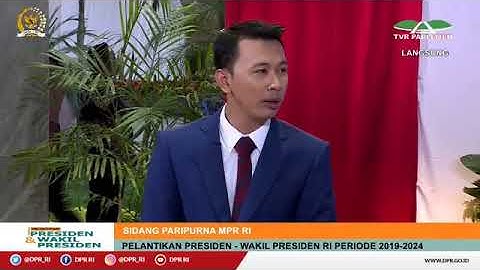 LIVE STREAMING - Pelantikan Presiden dan Wakil Presiden Republik Indonesia Periode 2019 - 2024