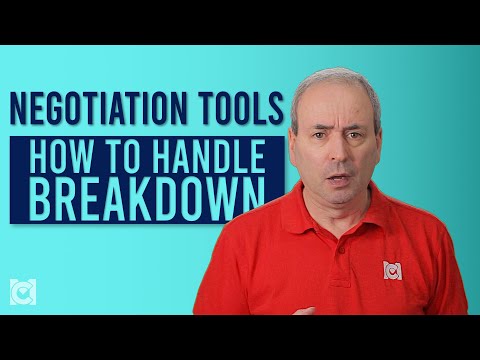 How to Handle a Negotiation Breakdown - Negotiation Tools
