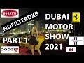 CRAZY DUBAI MOTOR SHOW 2021