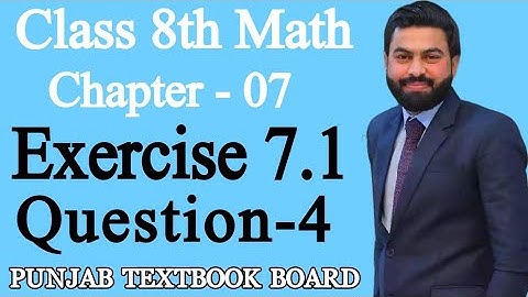 Class 8th Math Unit 7-Exercise 7.1 Question 4 - 8th Math E.X 7.1 q4 -Fundamentals of Geometry