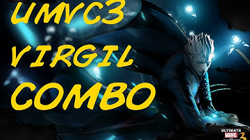 UMVC3 - Virgil Beginner Combo Tutorial