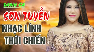 Nhạc Lính Thời Chiến #NHỊP CẦU TRI ÂM - Danh Ca Sơn Tuyền - Nhạc Lính Hải Ngoại Hay Nhất Hiện Nay