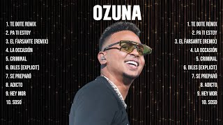 Ozuna Greatest Hits 2024   Pop Music Mix   Top 10 Hits Of All Time