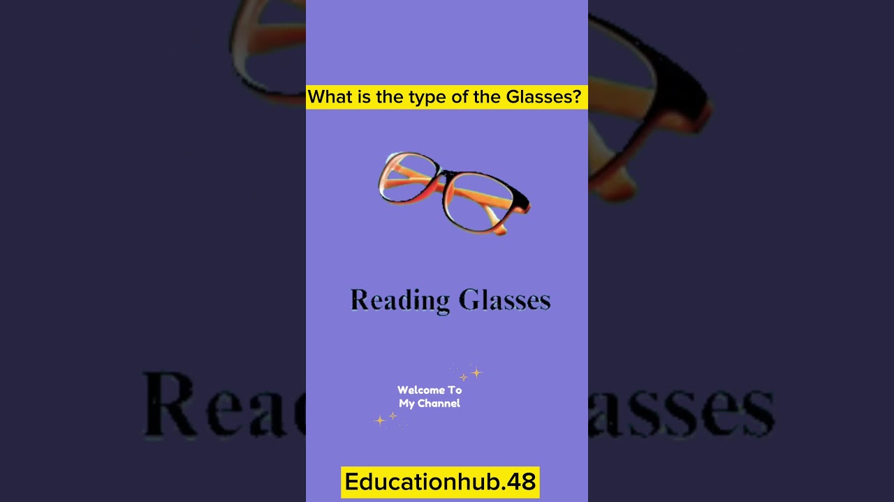 What is the type of the glasses? 