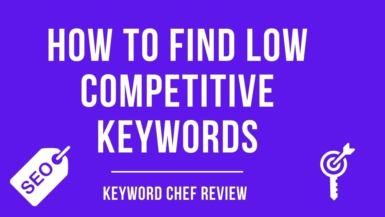 How To Find Low Competitive Keywords That Rank Insanely Fast | Keyword Chef Review