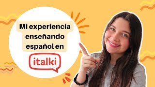 ‍MI EXPERIENCIA en iTalki como tutora de español para extranjerosCómo enseñar español en iTalki