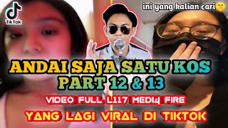 ANDAI SAJA SATU KOS - ANDAI SAJA SATU KOS PART 12