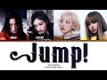 BLACKPINK JUMP COLOR CODED LYRICS EVVAARRAAA BLACKPINK JUMP COLOR CODED LYRICS EVVAARRAAA