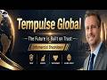 👀🎣 Tempulse.Global: The Future Is Built on Trust – Infomercial Breakdown