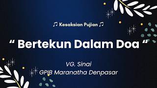 VG. Sinai - Bertekun Dalam Doa