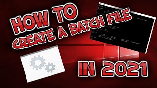 HOW TO MAKE A BAT FILE 2021!!