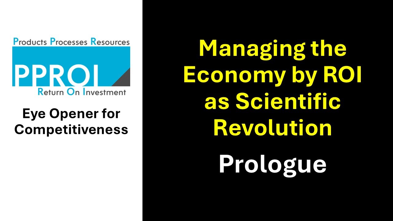 Managing the Economy by ROI as Scientific Revolution
