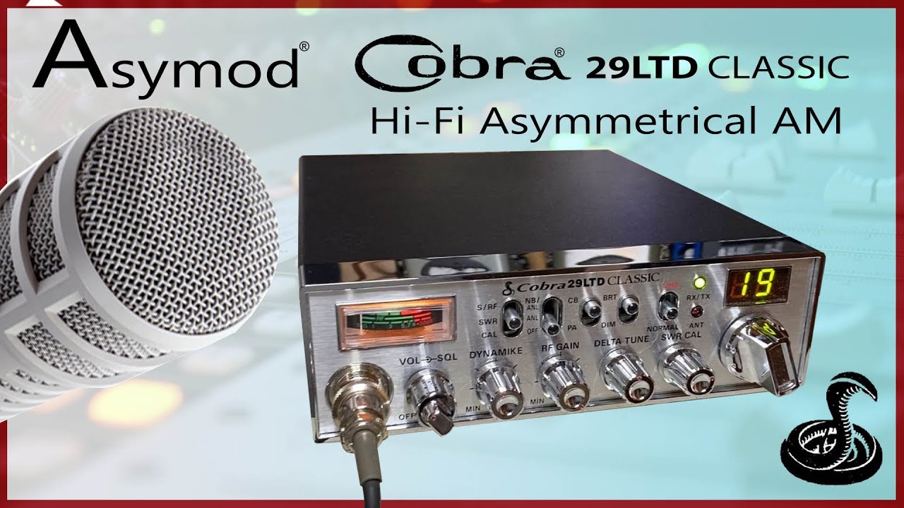 Jay's Asymod 7 Cobra 29LTD CLASSIC Hi Fi AM Front Panel Controls - YouTube