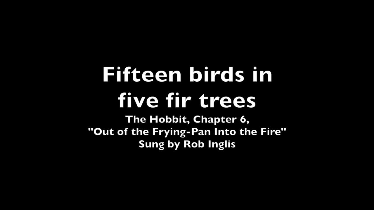 Fifteen Birds in Five Fir Trees Fifteen Birds in Five Fir Trees