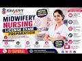 Midwifery Nursing License Exam Preparation | Smart Academy | Nursing License Class