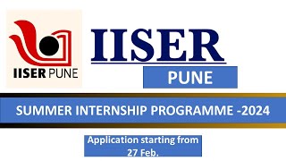 IISER Pune Summer Research internship 2024 |l iiser pune research Internship ll How to fill iiser