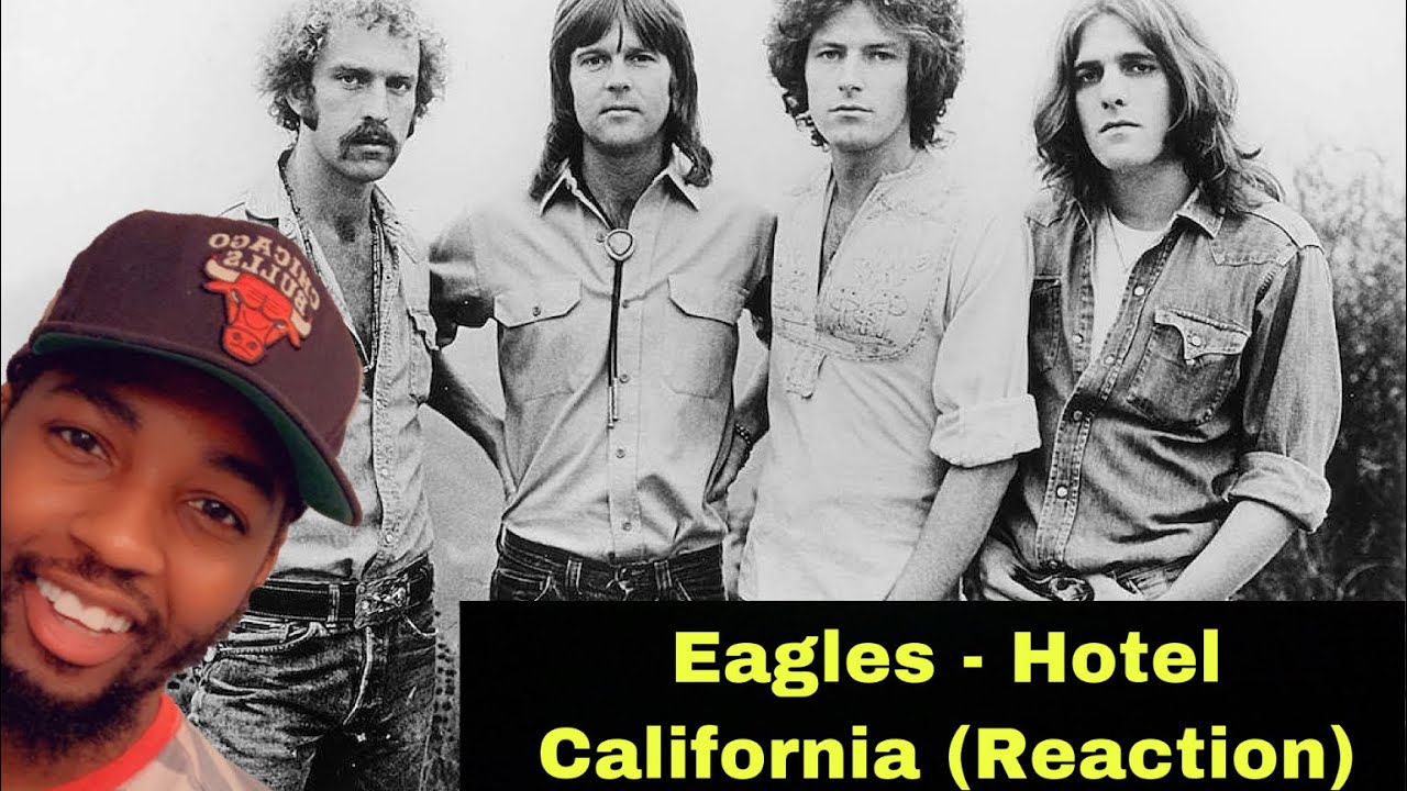 Eagles Hotel California (Reaction) YouTube