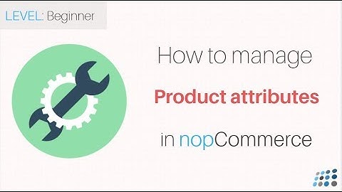 nopCommerce. Managing Product Attributes