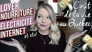 Le coût de la vie au Québec 💸 | Budget mensuel: loyer, nourriture, électricité, internet et +