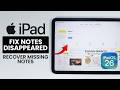 FIX iPad Notes Disappeared on iPadOS 26 - Restore Missing Notes