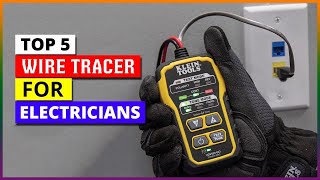 Best Wire Tracer for Electrician In 2024 - Top 5 Wire Tracers Review [ Buyer&#39;s Guide ]