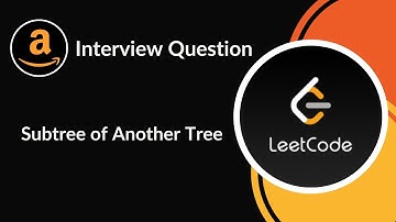 Subtree of Another Tree | Amazon Interview Question | Tree | LeetCode 572 | C++