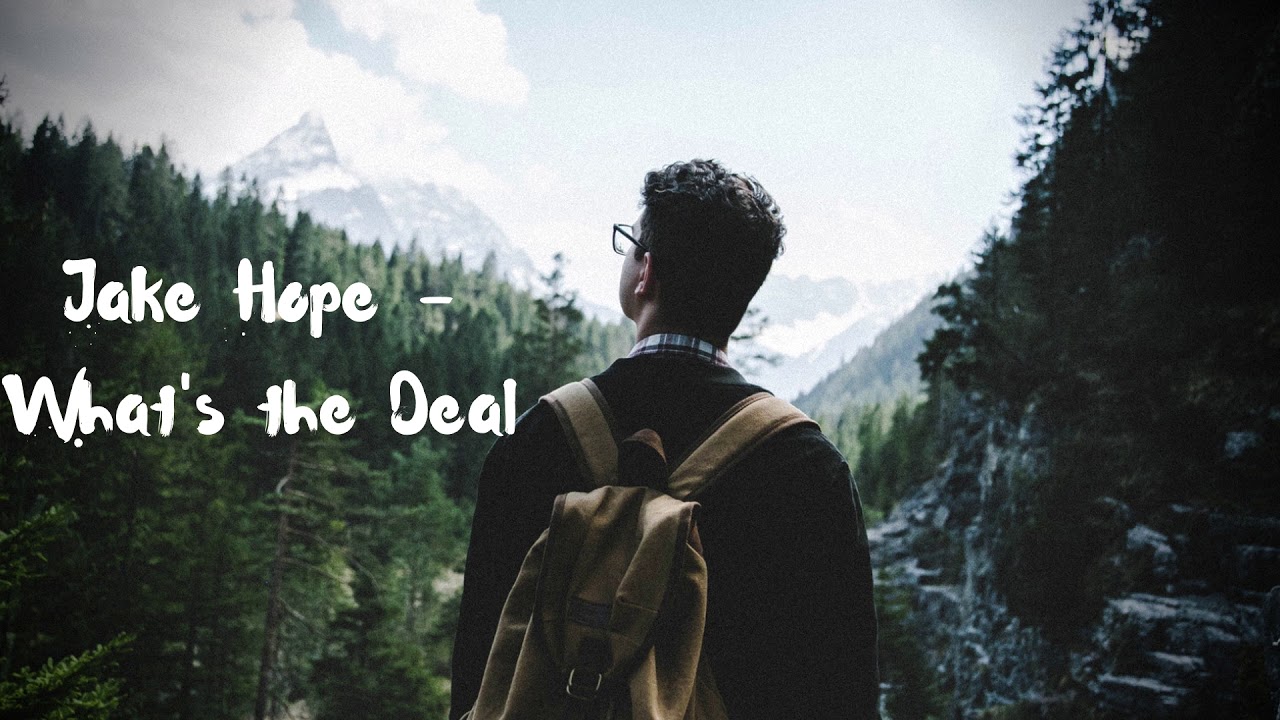 Jake Hope - What's the Deal // Future Pop