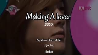 Lirik Terjemahan SS501 - Making A Lover (Ost. Boys Over Flowers)
