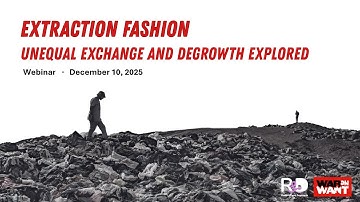 Extraction Fashion - Unequal Exchange and Degrowth Explored
