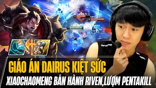 XIAOCHAOMENG COMEBACK RANK HÀN HỦY DIỆT CAO THỦ RIVEN LỤM PENTAKILL VỚI DARIUS KIỆT SỨC