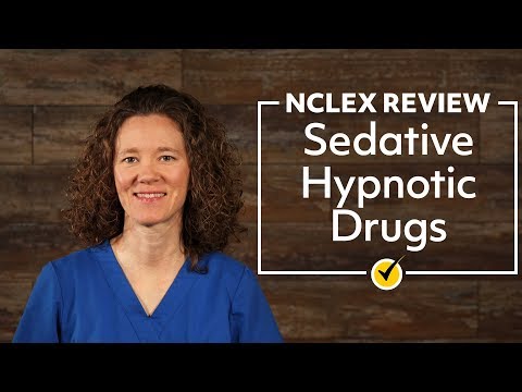 Sedative Hypnotic Drugs | NCLEX RN Review